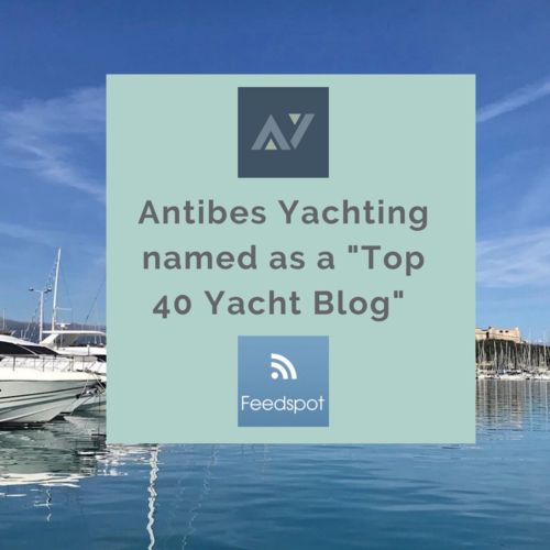 Antibes Yachting selected as “Top 40 Yacht Blog of 2020”