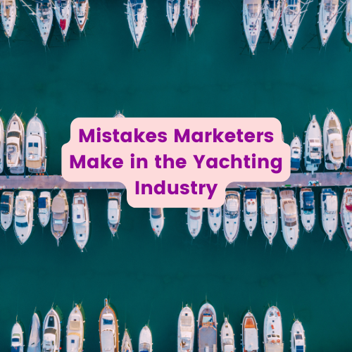 The forum discussed common mistakes marketers make in the yachting industry